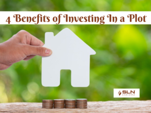 4 Benefits of Investing In a Plot